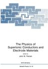 The Physics of Superionic Conductors and Electrode Materials (NATO Asi Subseries B: #92) By John W. Perram (Editor) Cover Image