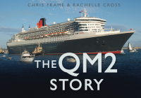 The QM2 Story (Story series) Cover Image