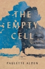 The Empty Cell By Paulette Alden Cover Image