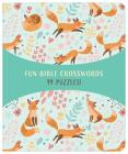 Fun Bible Crosswords: 99 Puzzles! By Compiled by Barbour Staff Cover Image