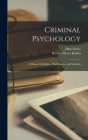 Criminal Psychology: A Manual for Judges, Practitioners, and Students Cover Image