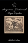 Stregoneria Tradizionale e Magia Popolare By Ástrid Madeleine Giuliana Ástrid Cover Image