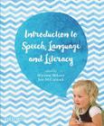 Introduction to Speech, Language and Literacy By Sharynne McLeod, Jane McCormack Cover Image