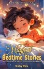 Magical Bedtime Stories For Children Ages 5-12: A Collection of Moral Stories and Folktales Cover Image
