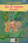Liza, la mariposa dorada By Alejandra Romero (Illustrator), Marta Cardoso Cover Image