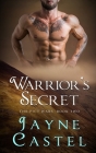 Warrior's Secret: A Dark Ages Scottish Romance By Jayne Castel, Tim Burton (Editor) Cover Image