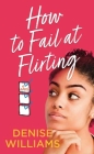 How to Fail at Flirting Cover Image