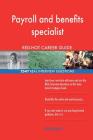 Payroll and benefits specialist RED-HOT Career; 2547 REAL Interview Questions By Red-Hot Careers Cover Image