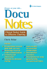 Docunotes: Clinical Pocket Guide to Effective Charting Cover Image
