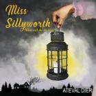 Miss Sillyworth By Ateval Dier Cover Image