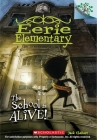 The School is Alive!: A Branches Book (Eerie Elementary #1) By Jack Chabert, Sam Ricks (Illustrator) Cover Image