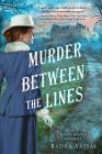 Murder between the Lines (Kitty Weeks Mystery) Cover Image