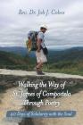 Walking the Way of St. James of Compostela Through Poetry: 40 Days of Solidarity with the Soul Cover Image