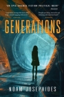 Generations: A Science Fiction Political Mystery Thriller Cover Image