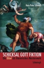 Schicksal Gott Fiktion: Die Bibel ALS Literarisches Meisterwerk By Hans-Peter Schmidt Cover Image