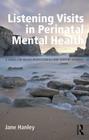 Listening Visits in Perinatal Mental Health: A Guide for Health Professionals and Support Workers Cover Image