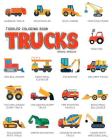 Toddler Coloring Book Trucks: Special Vehicles Cars coloring book for kids & toddlers - Boys & Girls - activity books for preschooler - kids ages 1- By Lynn Knecht Cover Image