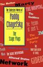 The Collected Works of Paddy Chayefsky: The Stage Plays Cover Image
