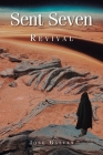 Sent Seven: Revival By Jose Galvan Cover Image