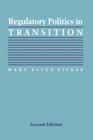 Regulatory Politics in Transition (Interpreting American Politics) Cover Image