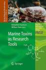 Marine Toxins as Research Tools (Progress in Molecular and Subcellular Biology #46) Cover Image