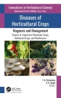 Diseases of Horticultural Crops: Diagnosis and Management: Volume 4: Important Plantation Crops, Medicinal Crops, and Mushrooms Cover Image