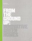 From the Ground Up: Innovative Green Homes Cover Image