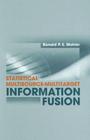 Statistical Multisource-Multitarget Information Fusion (Artech House Information Warfare Library) Cover Image