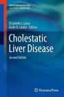 Cholestatic Liver Disease (Clinical Gastroenterology) Cover Image