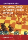 Opening Repertoire - The Nimzo-Indian and Queen's Indian Defences By Nigel Davies Cover Image