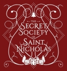 The Secret Society Of Saint Nicholas By Katherine North Cover Image