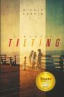 Tilting: A Memoir Cover Image