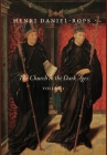 The Church in the Dark Ages, Volume 1 By Henri Daniel-Rops Cover Image