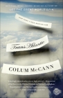 TransAtlantic: A Novel By Colum McCann Cover Image