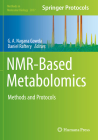 Nmr-Based Metabolomics: Methods and Protocols (Methods in Molecular Biology #2037) By G. a. Nagana Gowda (Editor), Daniel Raftery (Editor) Cover Image
