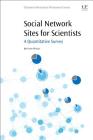 Social Network Sites for Scientists: A Quantitative Survey By Jose Luis Ortega Cover Image