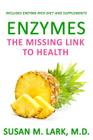 Enzymes: The Missing Link to Health Cover Image