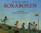Roxaboxen By Alice McLerran, Barbara Cooney (Illustrator) Cover Image