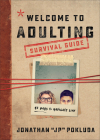 Welcome to Adulting Survival Guide: 42 Days to Navigate Life By Jonathan Pokluda Cover Image