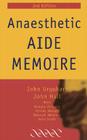 Anaesthetic Aide Memoire By John Urquhart, John Hall, Pamela Chrispin (With) Cover Image