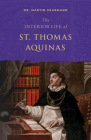 The Interior Life of St. Thomas Aquinas Cover Image