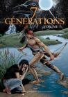 7 Générations: Volume 1 By David Alexander Robertson, Scott Henderson (Illustrator) Cover Image