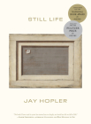Still Life By Jay Hopler Cover Image