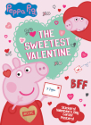 The Sweetest Valentine (Peppa Pig) Cover Image