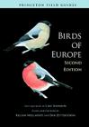 Birds of Europe (Princeton Field Guides #59) By Lars Svensson, Dan Zetterström (Illustrator), Killian Mullarney (Illustrator) Cover Image