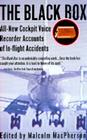 The Black Box: All-New Cockpit Voice Recorder Accounts Of In-flight Accidents By Malcolm Macpherson Cover Image