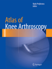 Atlas of Knee Arthroscopy Cover Image