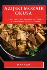 Azijski Mozaik Okusa: Putovanje kroz Duhovnu i Kulturnu Raznolikost Azijske Kuhinje Cover Image