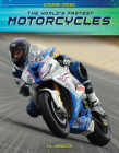 The World's Fastest Motorcycles By S. L. Hamilton Cover Image