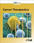 Cell Press Reviews: Cancer Therapeutics Cover Image